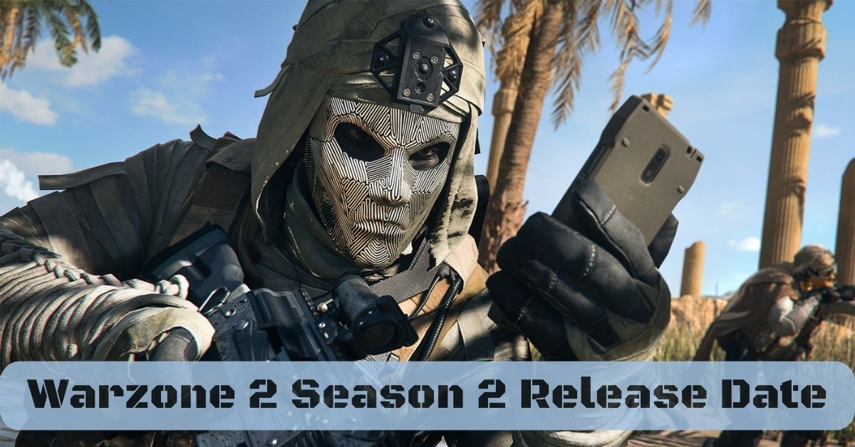 Data de lançamento da segunda temporada de Warzone 2: revelando o futuro do Battle Royale!