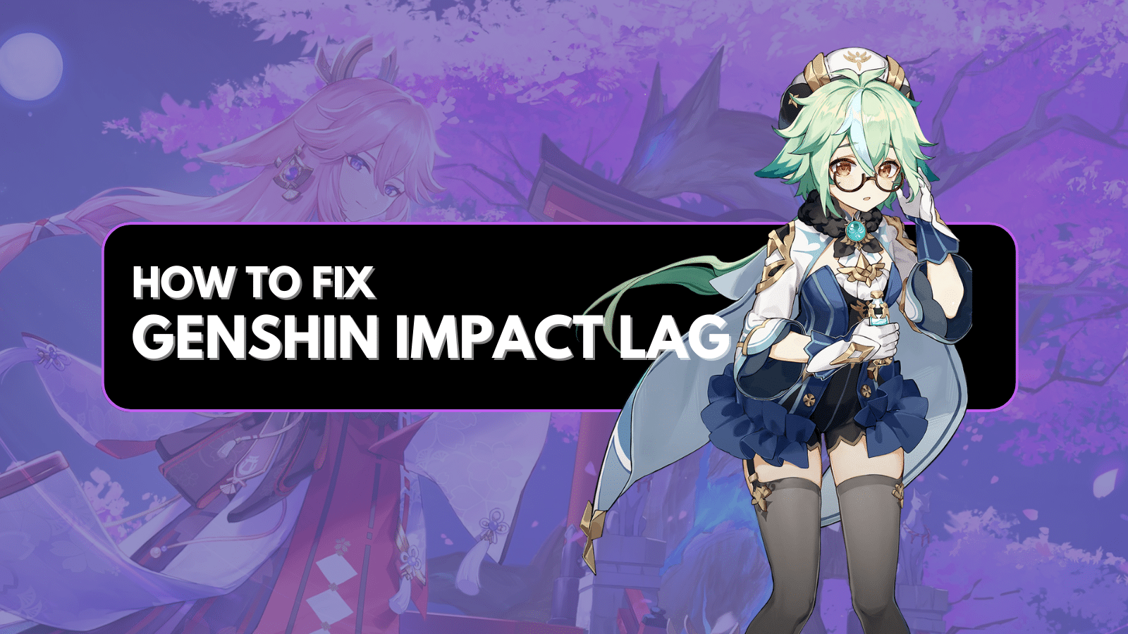 Por que o impacto do Genshin é tão lento - como corrigi-lo?