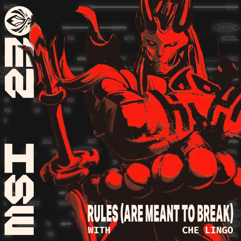 Letra de Rules (Are Meant to Break) de League of Legends feat.  Che Lingo