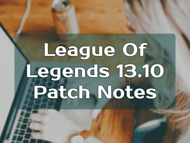 Mundo - notas do patch League of Legends 13.10
