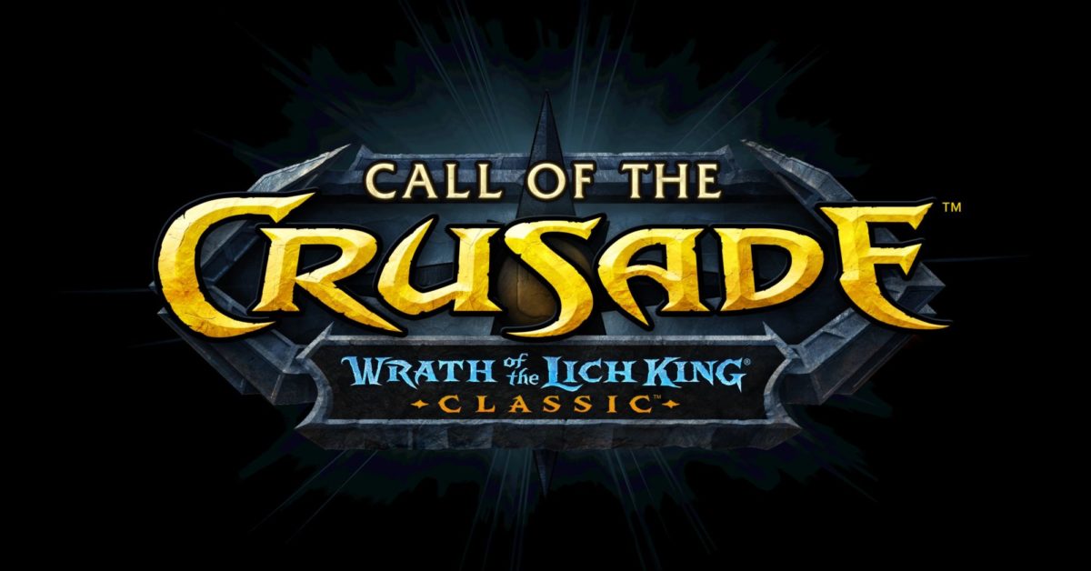 Call Of The Crusade está chegando ao World Of Warcraft Classic