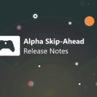 Nova pré-visualização da atualização do Xbox para usuários Alpha Skip-Ahead! Disponibilidade e novos recursos. Creo Gaming