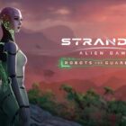 Proteja Hope e desafie os Autotons no complemento Robots & Guardians para Stranded: Alien Dawn. Creo Gaming