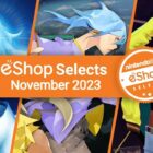 Os 3 melhores jogos da Nintendo eShop em novembro de 2023 Creo Gaming