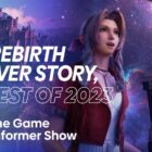 The Game Informer Show #686 – Final Fantasy VII Rebirth, revisão das finais e os dez melhores jogos de 2023 Creo Gaming