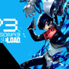 Persona 3 Reload disponível para encomenda em consoles e PC Creo Gaming