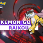 Guia de ataque Pokémon GO Shadow Raikou Creo Gaming