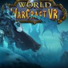 Mod VR incrível para World of Warcraft após uma década de desenvolvimento Creo Gaming