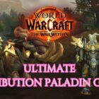 Guia para o Paladino da Retribuição em WoW: The War Within Creo Gaming