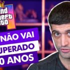 GTA 6: Por que não será igualado nos próximos 20 anos Creo Gaming