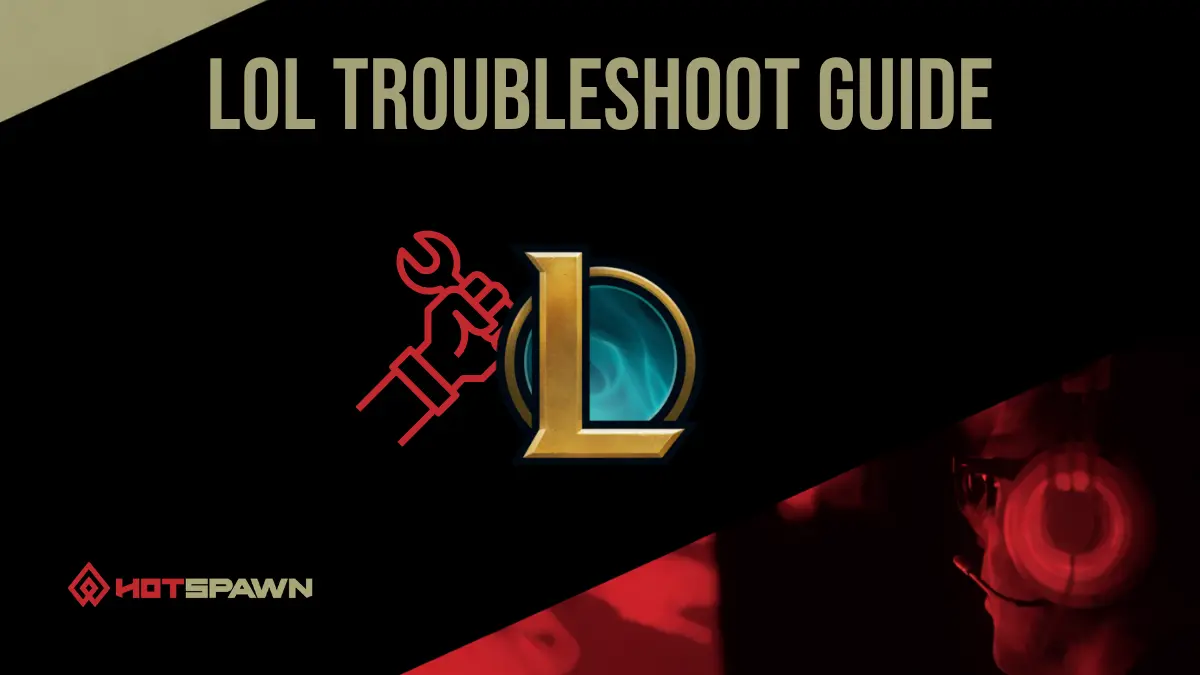 LoL Troubleshoot - How To Full Screen League Of Legends And Fix Other Common Issues