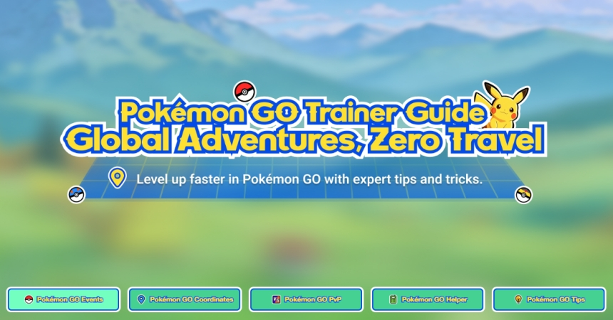 MagFone Unveils “Pokémon GO Trainer Guide” Website with Expert Tips, Hot Coordinates, and Advanced Gameplay Tools